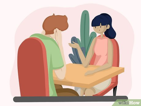 Step 3 Talk to him.